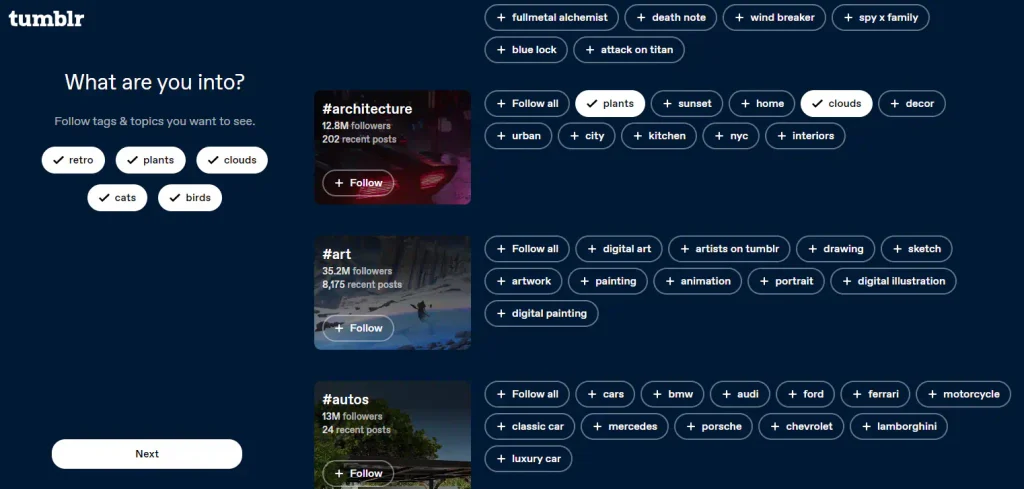 A dark blue page titled "tumblr" that asks: "What are you into? Follow tags & topics you want to see." Five topics picked: retro, plants, clouds, cats, and birds. A button that reads "next." On the right, a vast number of topics to pick separated into multiple categories.