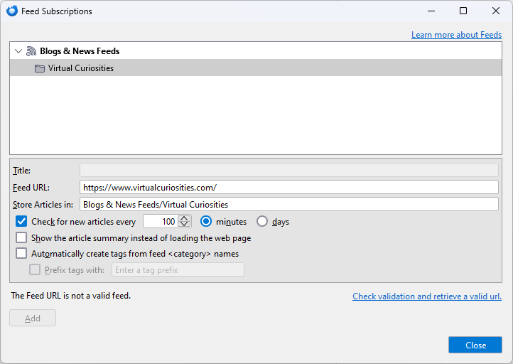 A dialog window titled "Feed Subscriptions" showing the message "The Feed URL is not a valid feed," for the URL "https://www.virtualcuriosities.com/", and a link that reads "Check validation and retrieve a valid url."